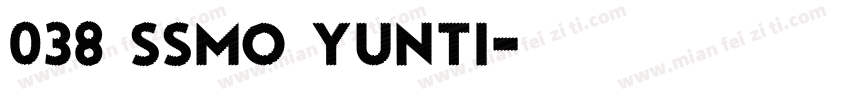 038 SSmo yunti字体转换